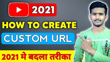 How To Set Custom URL For YouTube Channel In 2021 | YouTube Channel Ka Custom URL Kaise Banaye