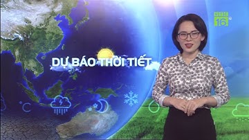 Thời tiết 17/08/2022 | Bắc Bộ, Bắc Trung Bộ nắng nóng; Tây Nguyên, Nam Bộ mưa to