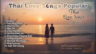 Thai Love Songs Popular