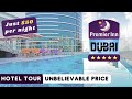 Premier inn dubai barsha heights hotel tour  low cost luxury hotel in dubai