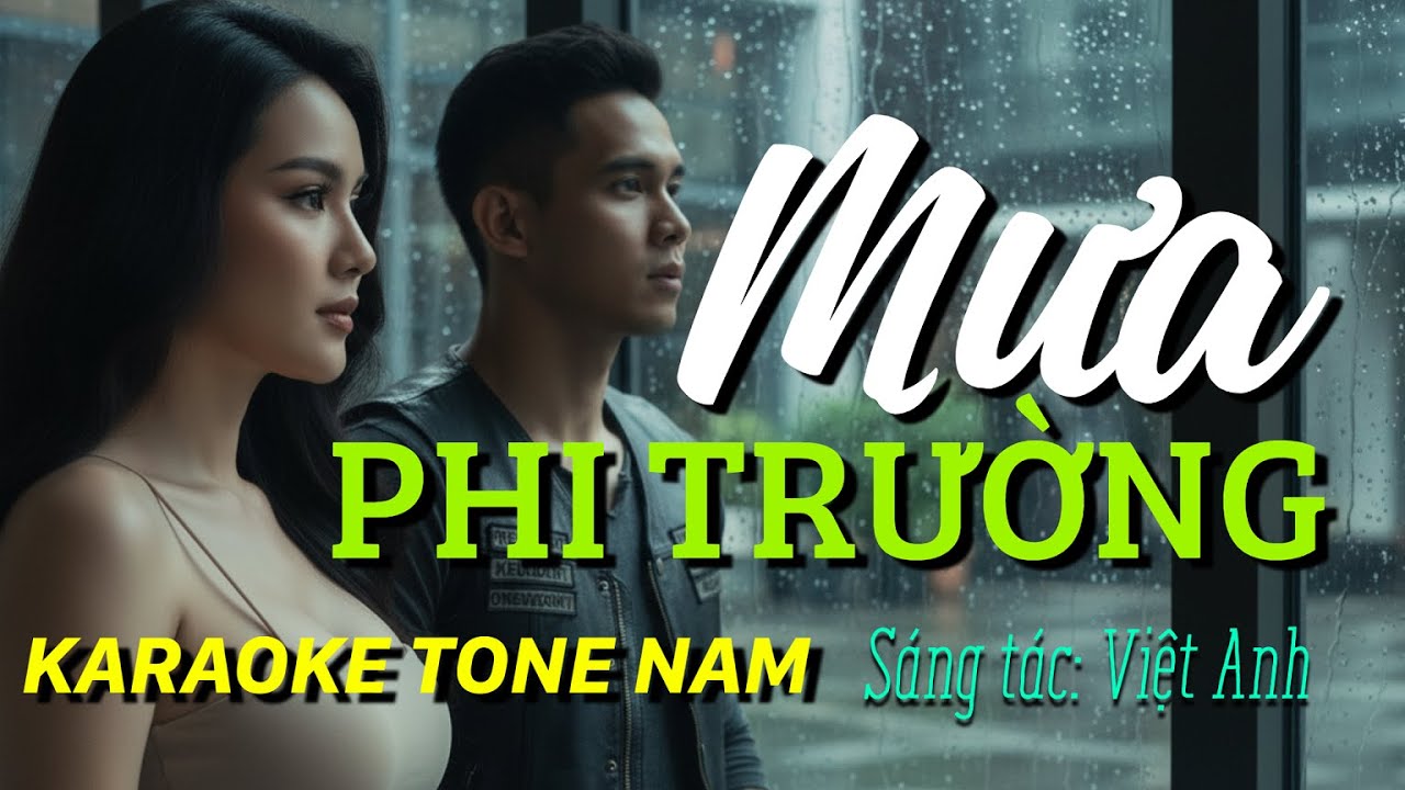Karaoke MƯA PHI TRƯỜNG tone NAM II GIAOLAB