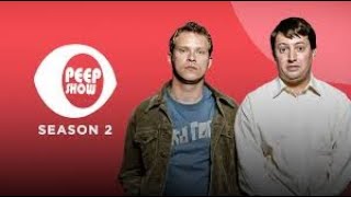 Peep Show S02E02 "Jeremy Makes It" 720p Full episode | David Mitchell | Robert Webb