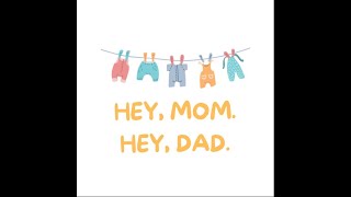 Reads By Chance Presents: Hey Mom, Hey Dad-Trailer