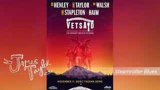 Video thumbnail of "James Taylor - Steamroller Blues (VetsAid with Joe Walsh, Tacoma, 11/11/18)"