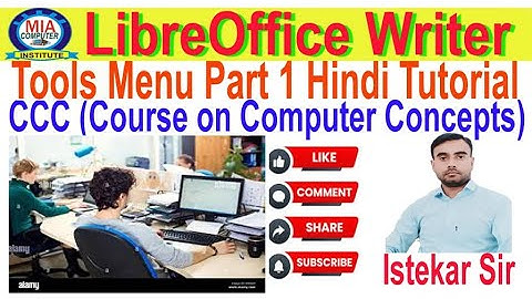 Libreoffice Writer Tools Menu Part 1 | Libreoffice Writer में Tools Menu सीखें | ccc exam | O Level