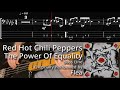 Red Hot Chili Pepper - The Power Of Equality (Bass Line w/ Tabs and Standard Notation)