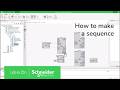 How to Make a Sequence in EAE v25.0 | Schneider Electric
