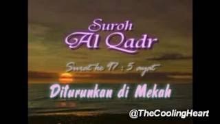 Qur'an Surah 97 Al-Qadr 5 Ayat - Juz 'Amma Muhammad Thoha Al-Junayd