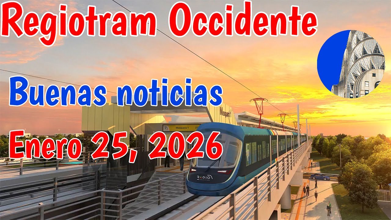 Regiotram de Occidente encontramos contrastes muy positivos Enero 25 2026
