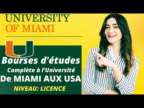 BOURSES D'ETUDE  COMPLÈTE DE L'UNIVERSITÉ DE MIAMI | ETUDIER GRATUITEMENT AUX ÉTATS-UNIS