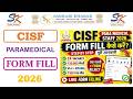 CISF Paramedical Online Form 2026 Kaise Bhare | CISF Paramedical Online Form Fill Up | CISF Vacancy