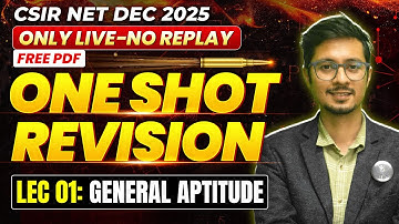 𝐆𝐞𝐧𝐞𝐫𝐚𝐥 𝐀𝐩𝐭𝐢𝐭𝐮𝐝𝐞 | 𝐎𝐧𝐞 𝐒𝐡𝐨𝐭 𝐑𝐞𝐯𝐢𝐬𝐢𝐨𝐧 | 𝐂𝐒𝐈𝐑 𝐍𝐄𝐓 𝐀𝐩𝐭𝐢𝐭𝐮𝐝𝐞 | 𝐋𝐞𝐜–𝟎𝟏 | | 𝐈𝐅𝐀𝐒