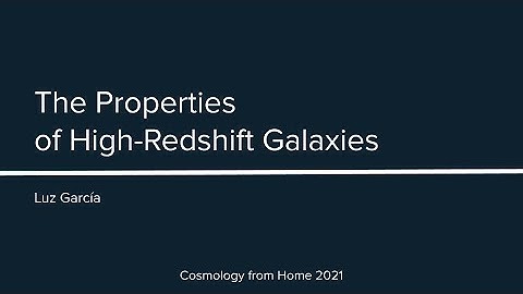 L. García | The Properties of High-Redshift Galaxies