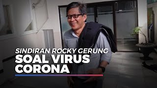 Sindiran Keras Rocky Gerung Soal Virus Corona Kepada Milenial Staf Presiden