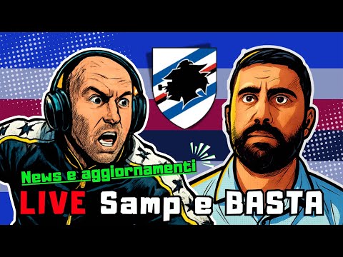 🚨 LIVE Samp e Basta | News & aggiornamenti