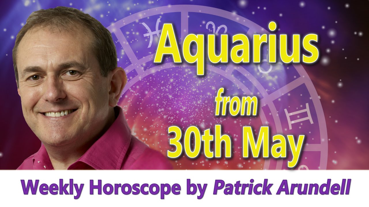 Aquarius Weekly Horoscope from 30th May 2016
