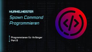 Erstelle einen Spawn Command mit der Location-API | Coding Part 8 [Anfänger]