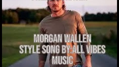 Morgan Wallen-I Need a Chaser-[OFFICIAL] Style by all vibe