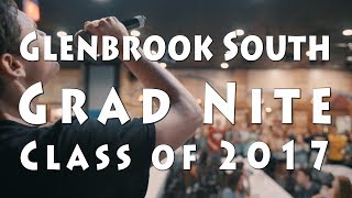 GRAD NITE 2017 VLOG | Glenbrook South