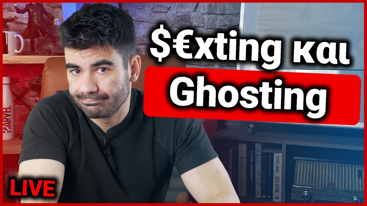 $€xting και Ghosting | Χρήστος LIVE