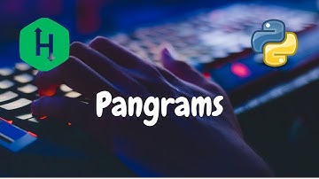 85 - Pangrams | Strings | Hackerrank Solution | Python