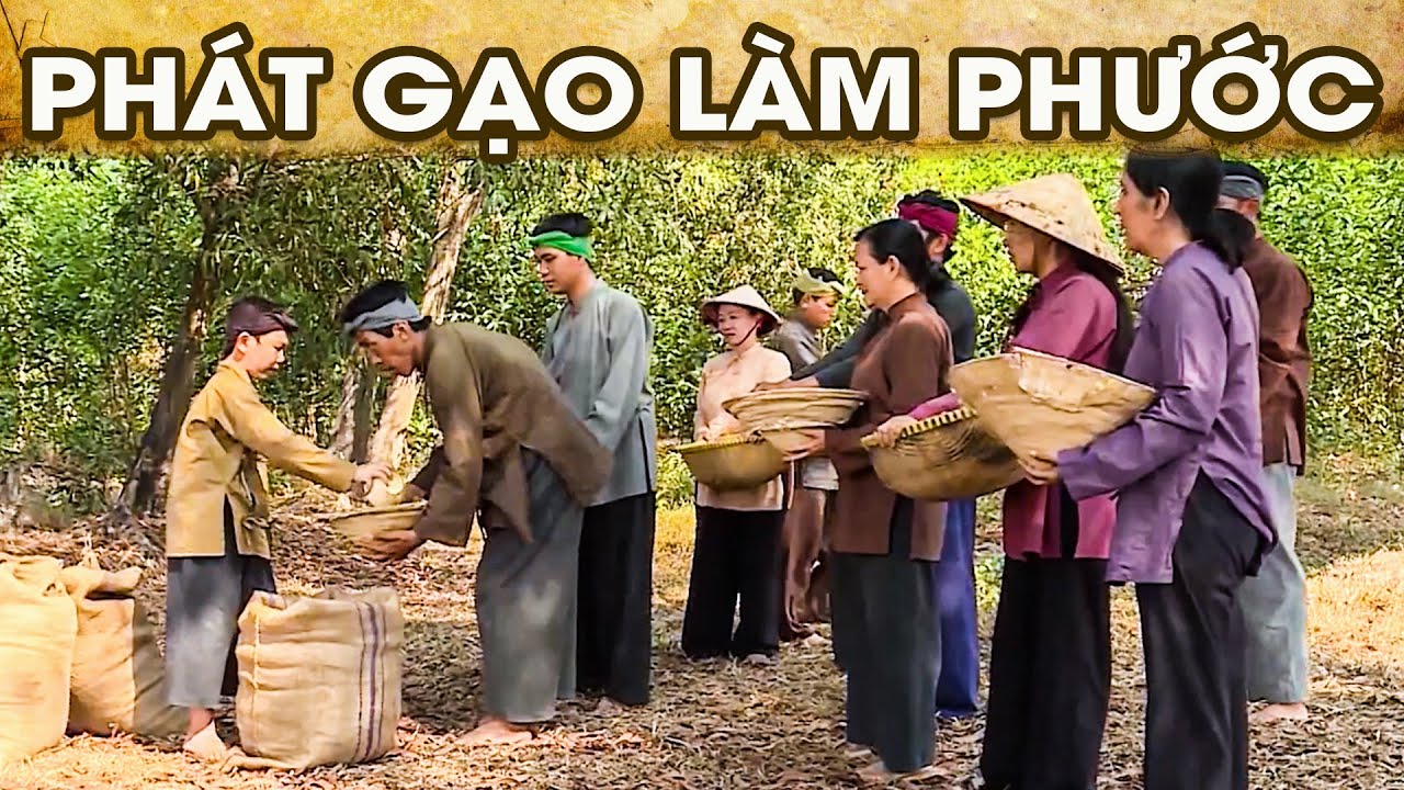 CỔ TÍCH PHÁT GẠO LÀM PHƯỚC | CỔ TÍCH VIỆT NAM | PHIM TRUYỆN CỔ TÍCH HAY NHẤT 2026 | GHIỀN CỔ TÍCH