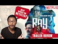 Ray official trailer review  netflix originals  filmi review with ray