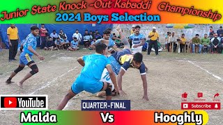 3/1/2024.Junior State Knock Out Kabaddi Championship 2024. Boys Selection.Malda Vs Hooghly. Quater