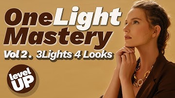 Mastering One Light Vol. 2 | 3 Lights, 4 Looks, 1 Setup | Level Up With Ab Sesay