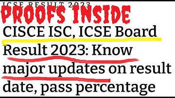 CISCE 2023 MAJOR UPDATE, ICSE RESULT 2023,CISCE ISC, ICSE Board Result 2023: Know Major Updates 2023