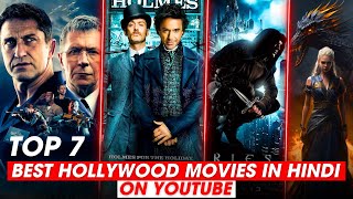 Top 7 Masterpiece Hollywood Movies in Hindi on Youtube | Only Best Movies | Movies Gateway