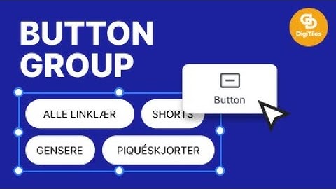 DigiTiles Button Groups: Align, Space & Style Multiple Buttons Like a Pro