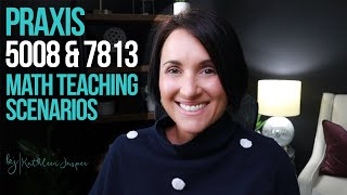 5008 & 7813 Math | Teaching Math Scenarios | Kathleen Jasper