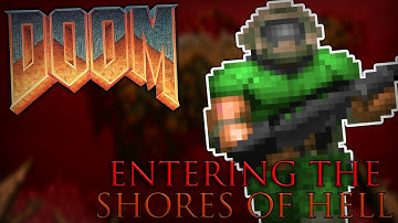 Entering The Shores Of Hell - Doom 93 #3