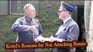 The Confrontation between Keitel and Hitler during the Planning of Operation Barbarossa