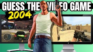 GUESS THE 2004 VIDEO GAME | 50 Video Games Quiz Challenge