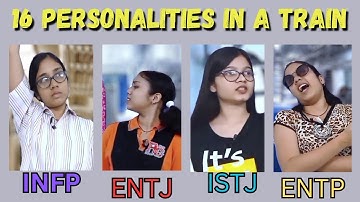 16 Personalities in a Train #MBTI #16personalities #16types