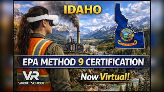 Idaho Smoke School Alternative | EPA Method 9 Certification Online