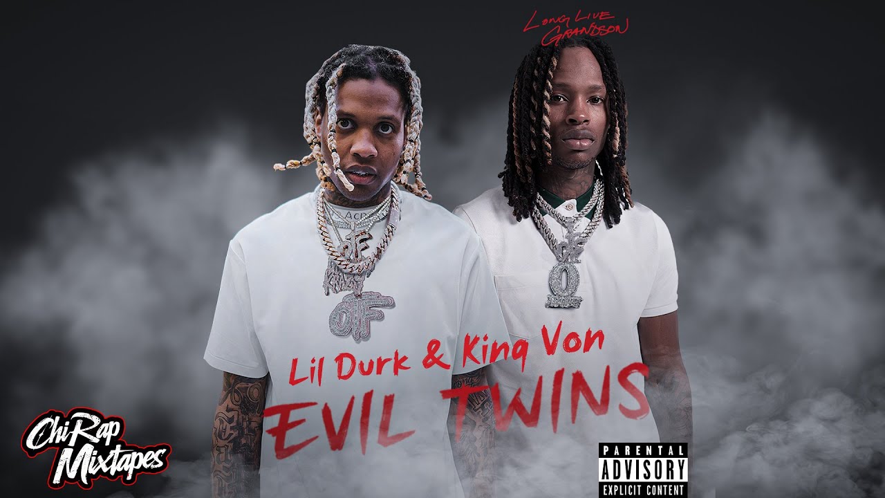 ⁣Lil Durk & King Von - Evil Twins | FULL MIXTAPE ]