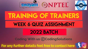 Training Of Trainers Week 6 Quiz Assignment Solution | NPTEL 2022 | SWAYAM