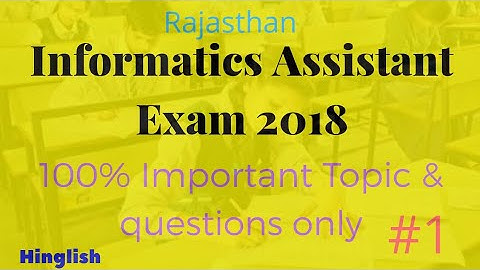 Informatics assistant exam 2018 | Suchana Sahayak Part-1