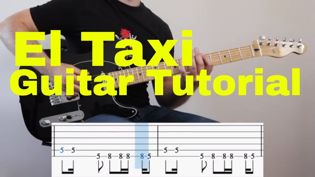 How To Play El Taxi - Guitar Lesson/Tutorial - Catchy Riff! (Pitbull) - with play along Guitar Tab