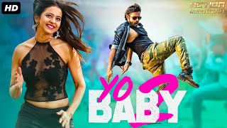 YO BABY 2 - Full Hindi Dubbed Action Romantic Movie | South Indian Movies Dubbed In Hindi Full Movie