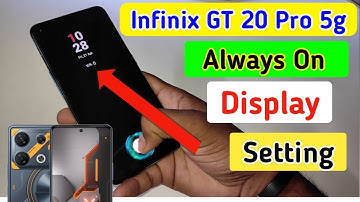 Infinix gt 20 pro 5g always on display,always on display setting in Infinix gt 20 pro 5g