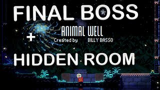 Final Boss + Hidden Room!  (Animal Well)