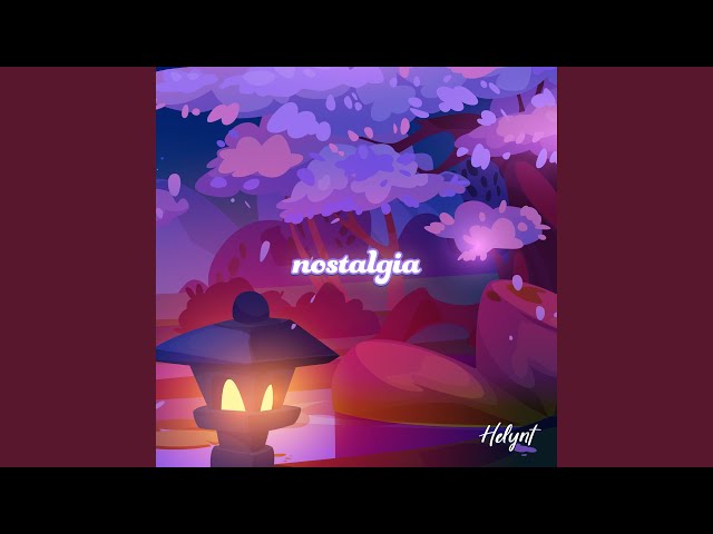 Nostalgia