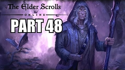 The Elder Scrolls Online Gameplay Walkthrough Part 48 - PC Ultra Settings Review Playthrough