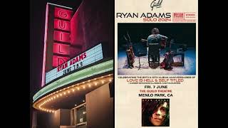 Ryan Adams - Feels Like Fire (Self Titled Live, Track 08)