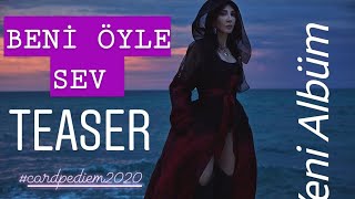 Hande Yener - Beni Öyle Sev TEASER - Carpediem2020 Resimi