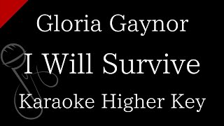 【Karaoke Instrumental】I Will Survive / Gloria Gaynor【Higher Key】